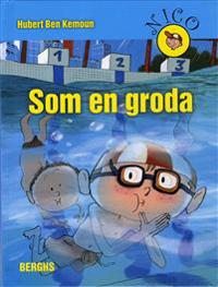 Som en groda!