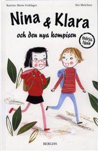 Nina & Klara och den nya kompisen