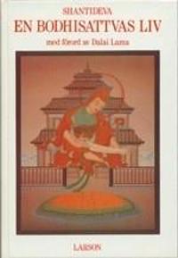 En bodhisattvas liv