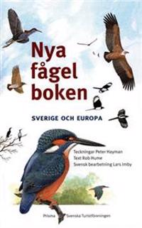 Nya fågelboken : Sverige och Europa