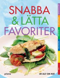 Snabba & lätta favoriter : 83 recept
