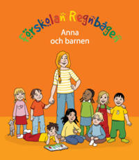 Förskolan Regnbågen - Anna och barnen