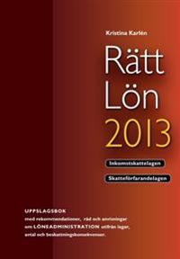 Rätt Lön 2013