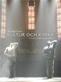 Kultur och kyrka : på väg mot en kulturteologi