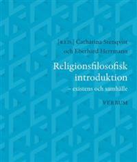 Religionsfilosofisk introduktion : existens och samhälle