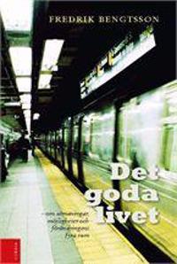 Det goda livet