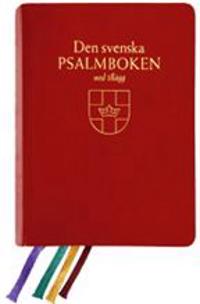 Den svenska psalmboken med tillägg och ny bönbok (arbetspsalmbok - röd)