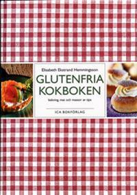 Glutenfria kokboken : bakning, mat och massor av tips
