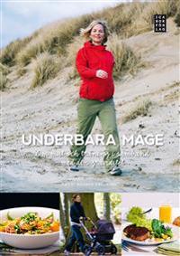 Underbara mage : om mat och träning i samband med din graviditet