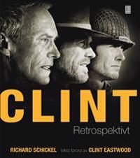 Clint : retrospektivt