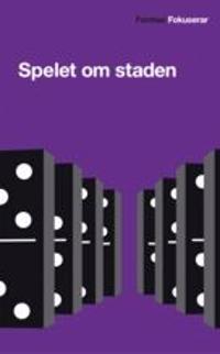 Spelet om staden
