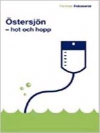 Östersjön : hot och hopp