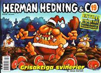 HERMAN HEDNING & CO 19-GRISAKTIGA SVINERIER
