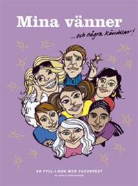 Mina vänner ... och några kändisar