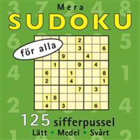 Mera sudoku för alla : 125 sifferpussel
