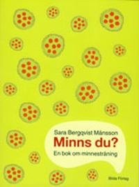 Minns du? En bok om minnesträning