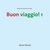 Buon Viaggio! 1 - Cd