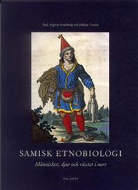 Samisk etnobiologi : Människor, djur och växter i norr
