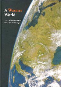 A WARMER WORLD