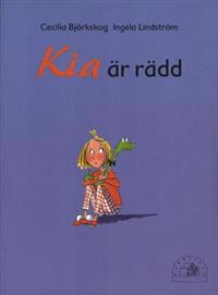 Kia är rädd