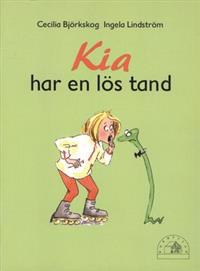 Kia har en lös tand