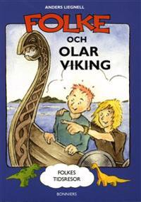 Folke och Olar viking