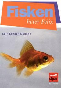 Fisken heter Felix