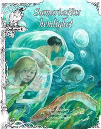 Samariasjöns hemlighet