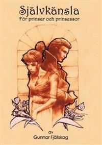 Självkänsla för prinsar och prinsessor