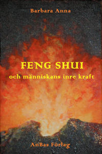 Feng shui och människans inre kraft