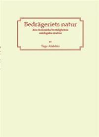 Bedrägeriets natur : den ekonomiska brottslighetens ontologiska struktur