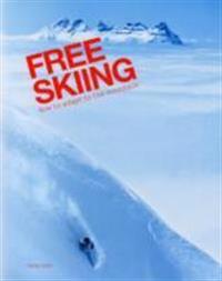 Free Skiing - How to Adapt to the Mountain