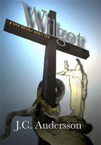 Wilgot & den heliga skriften