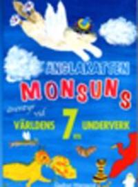Änglakatten Monsuns äventyr vid världens 7 nya underverk