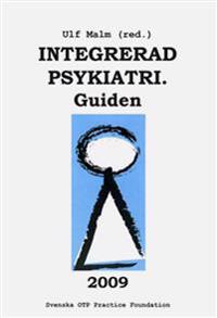Integrerad psykiatri : guiden 2009