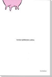 SVENSKA MJÖLKBÖNDERS ORDLISTA