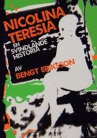 Nicolina Teresia : en svindlande historia