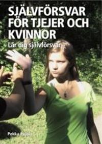 Självförsvar för tjejer och kvinnor