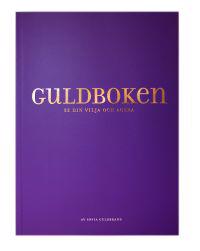Guldboken : se din vilja och agera