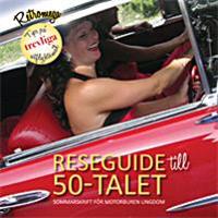 Reseguide till 50-talet : sommarskrift för motorburen ungdom