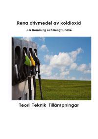 DRIVMEDEL AV KOLDIOXID OCH VATTEN