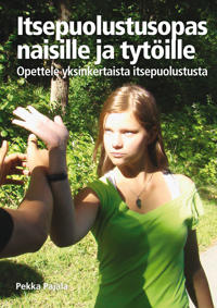 Itsepuolustusopas naisille ja tytöille