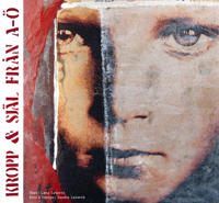 Kropp & Själ från A-Ö : en handbok i livet