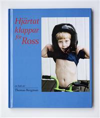 HJÄRTAT KLAPPAR FÖR ROSS