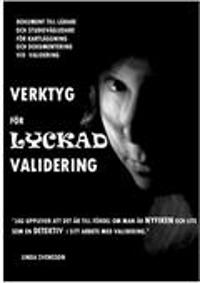 Verktyg för lyckad validering