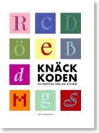 Knäck Koden - en hoppfull bok om dyslexi
