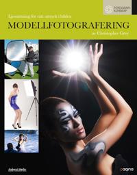 Modellfotografering : ljussättning för rätt uttryck i bilden