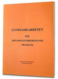 Gymnasiearbetet för högskoleförberedande program