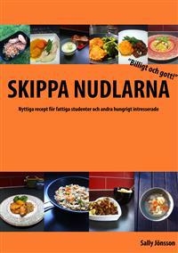 Skippa nudlarna