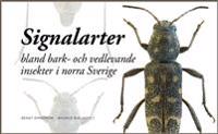 Signalarter bland bark- och vedlevande insekter i norra Sverige